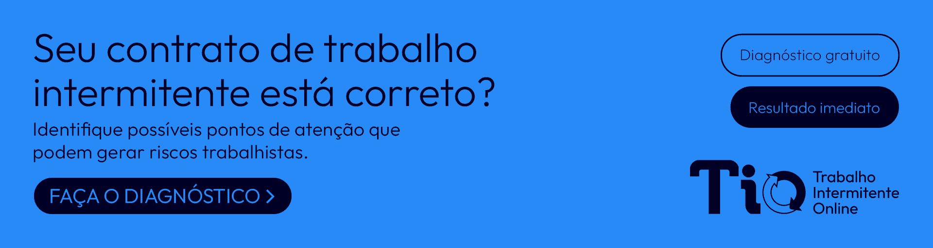 diagnóstico de risco trabalhista para contrato de trabalho intermitente