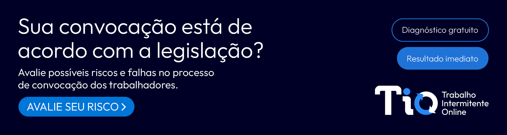 diagnóstico de risco trabalhista para convocação no trabalho intermitente