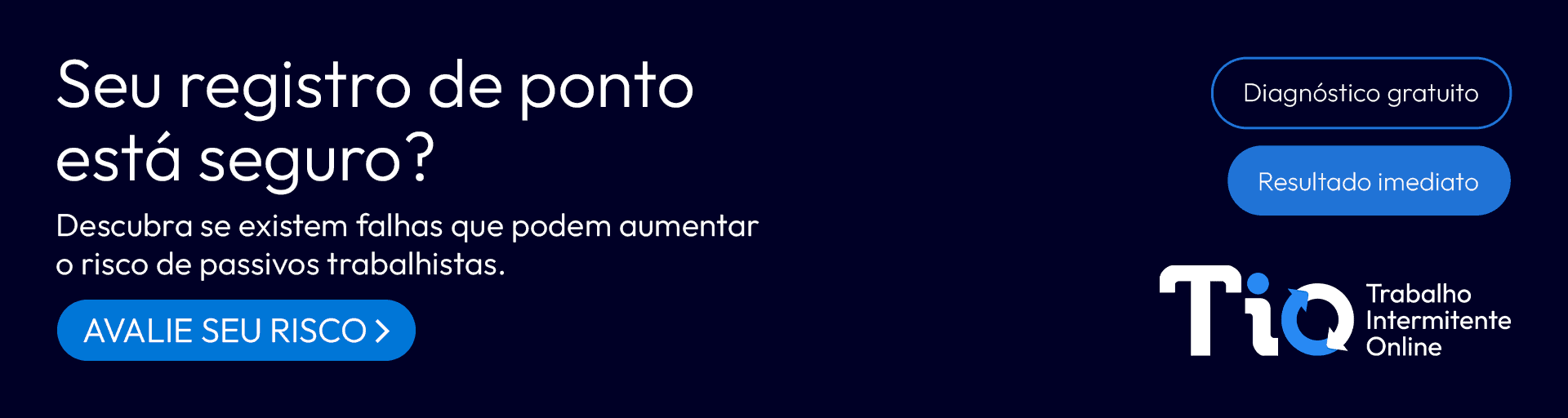 diagnóstico de risco trabalhista para registro de ponto intermitente